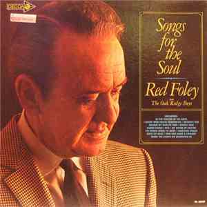 Red Foley And The Oak Ridge Boys - Songs For The Soul download mp3 flac