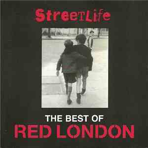 Red London - Streetlife - The Best Of Red London download mp3 flac