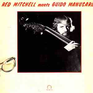 Red Mitchell Meets Guido Manusardi - Red Mitchell Meets Guido Manusardi download mp3 flac