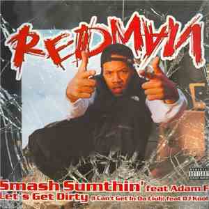 Redman - Smash Sumthin' / Let's Get Dirty download mp3 flac