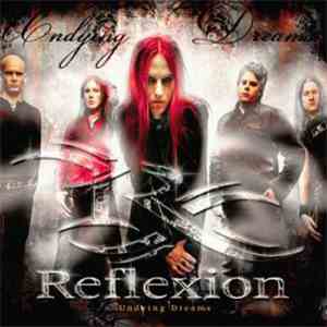 Reflexion - Undying Dreams download free