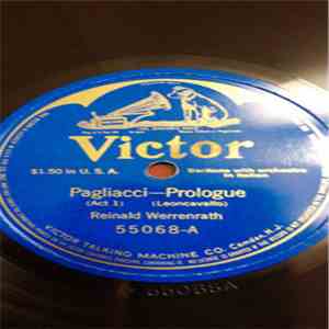 Reinald Werrenrath - Pagliacci - Prologue / Carmen - Chanson du Toreador download mp3 flac