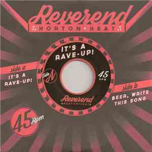 Reverend Horton Heat - It's A Rave-Up / Beer, Write This Song download mp3 flac