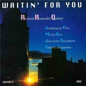 Richard Rousselet - Waitin' For You download free