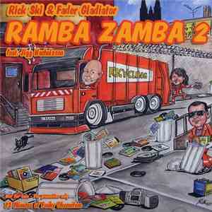 Rick Ski & Fader Gladiator - Ramba Zamba 2 Feat. Jigg Nachelsson download free