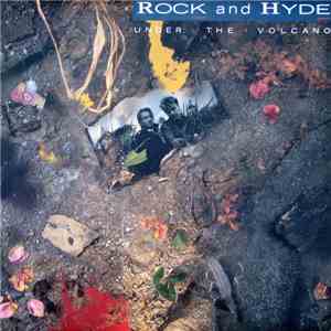 Rock And Hyde - Under The Volcano download mp3 flac