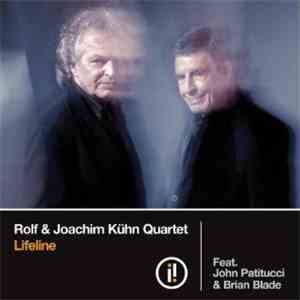 Rolf & Joachim Kühn Quartet - Lifeline download free