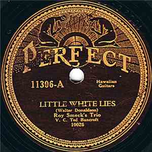 Roy Smeck's Trio - Little White Lies / Moonlight On The Colorado download free