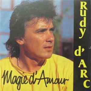 Rudy D'Arc - Magie D'Amour download free