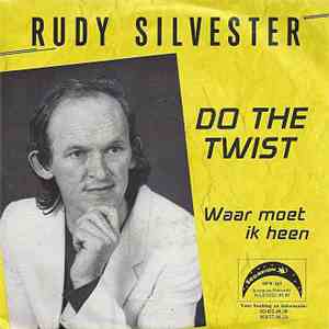 Rudy Silvester - Do The Twist download free