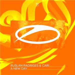 Ruslan Radriges & Cari - A New Day download mp3 flac