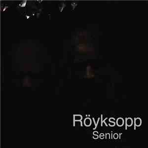 Röyksopp - Senior download mp3 flac