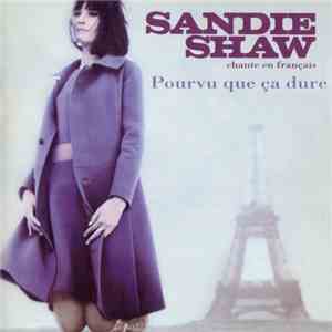 Sandie Shaw - Pourvu Que Ca Dure download mp3 flac