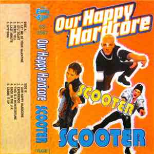 Scooter - Our Happy Hardcore download mp3 flac