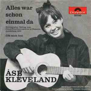 Åse Kleveland - Alles War Schon Einmal Da download free