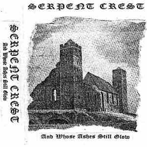 Serpent Crest - And Whose Ashes Still Glow download free