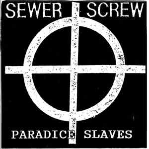 Sewer Screw - Paradice Slaves download free