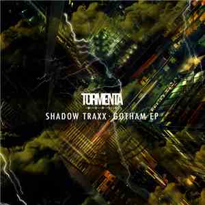 Shadow Traxx - Gotham EP download mp3 flac