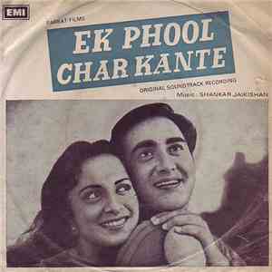 Shankar Jaikishan - Ek Phool Char Kante download free