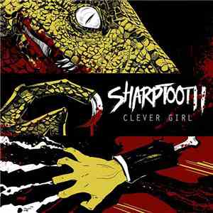 Sharptooth  - Clever Girl download mp3 flac
