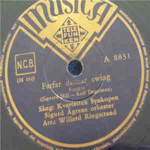 Sigurd Ågrens Orkester - Farfar Dansar Swing / Kafferepet download mp3 flac