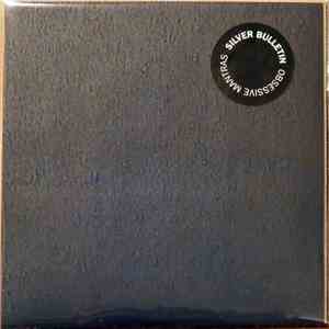Silver Bulletin - Obsessive Mantras download free