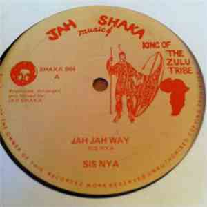 Sis Nya / Jah Shaka & The Fasimbas - Jah Jah Way download free