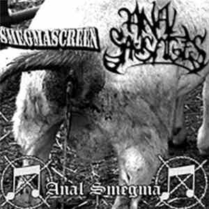 Smegmascreen / Anal Sausages - Anal Smegma download mp3 flac