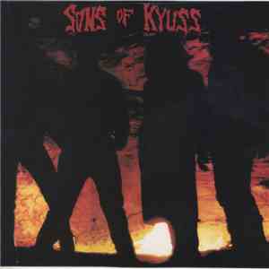 Sons Of Kyuss - Sons Of Kyuss download mp3 flac