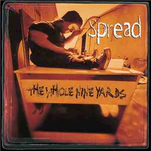 Spread  - The Whole Nine Yards download free