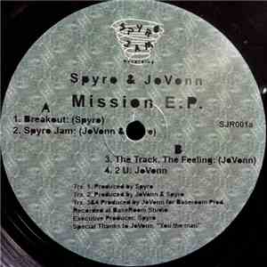 Spyro & JoVonn - Mission E.P. download mp3 flac