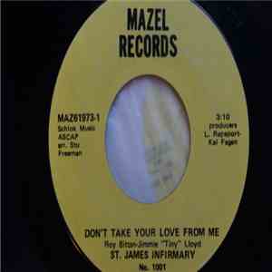 St. James Infirmary  - Don't Take Your Love From Me / Every Body's Livin' Today download mp3 flac