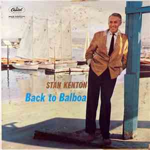Stan Kenton - Back To Balboa download free