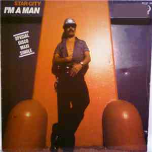 Star City - I'm A Man download mp3 flac