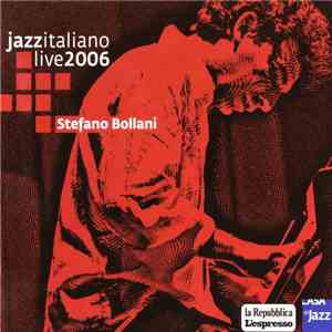 Stefano Bollani - Jazzitaliano Live 2006 download mp3 flac