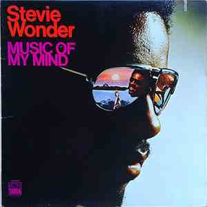 Stevie Wonder - Music Of My Mind download mp3 flac