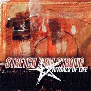 Stretch Arm Strong - Rituals Of Life download free