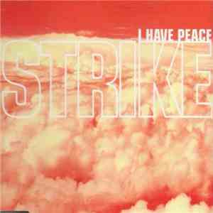 Strike - I Have Peace download mp3 flac