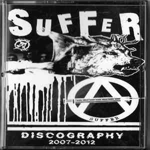 Suffer  - Discography 2007-2012 download mp3 flac