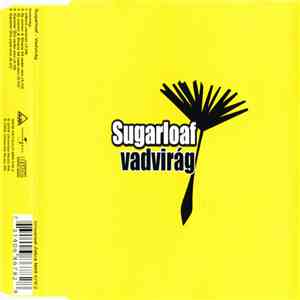 Sugarloaf  - Vadvirág download mp3 flac