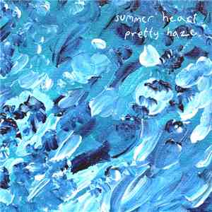 Summer Heart - Pretty Haze download mp3 flac