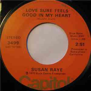 Susan Raye - Love Sure Feels Good In My Heart / I've Got You On My Mind Again download mp3 flac