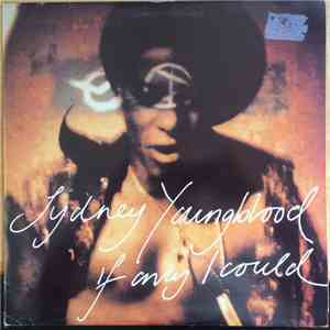 Sydney Youngblood - If Only I Could download mp3 flac