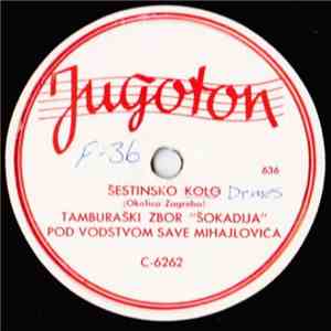 Tamburaški Zbor "Šokadija" - Šestinsko Kolo / Pokupsko Kolo download free