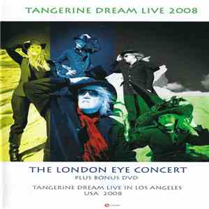 Tangerine Dream - The London Eye Concert download mp3 flac