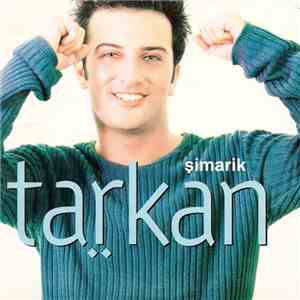 Tarkan - Şimarik download mp3 flac