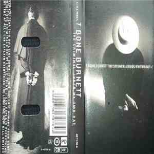 T-Bone Burnett - The Criminal Under My Own Hat download mp3 flac