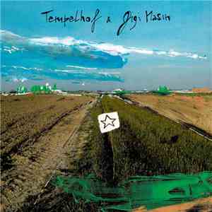 Tempelhof & Gigi Masin - Hoshi download free