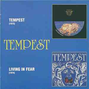 Tempest  - Tempest / Living In Fear download free