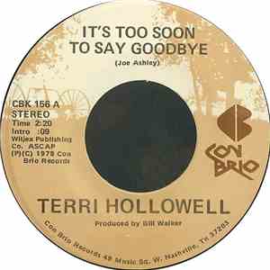 Terri Hollowell - It's Too Soon To Say Goodbye download mp3 flac